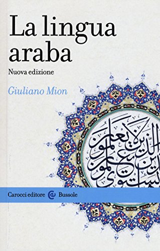 La lingua araba (Le bussole) von Carocci