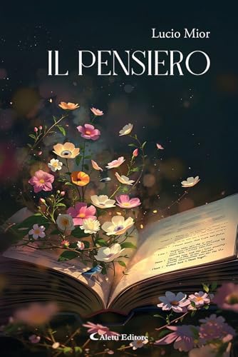Il pensiero. Nuova ediz. (Le perle) von Aletti editore