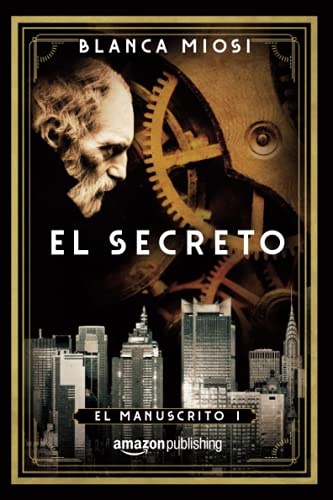 El secreto (El manuscrito, Band 1)