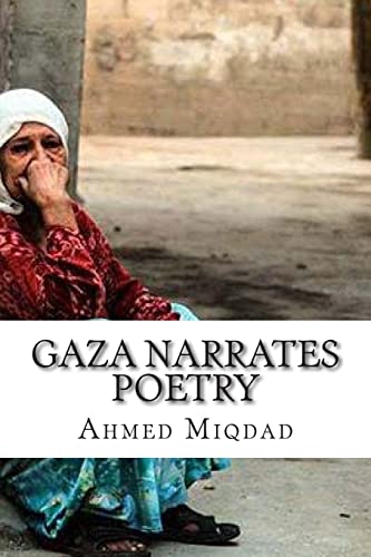 Gaza Narrates Poetry von CREATESPACE