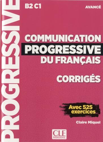 Communication progressive du français: Niveau avancé. Lösungsheft mit 525 Übungen von Klett