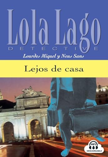 Lejos de casa. Lektüre mit Audios online: Lola Lago, detective. Nivel 2 von Klett