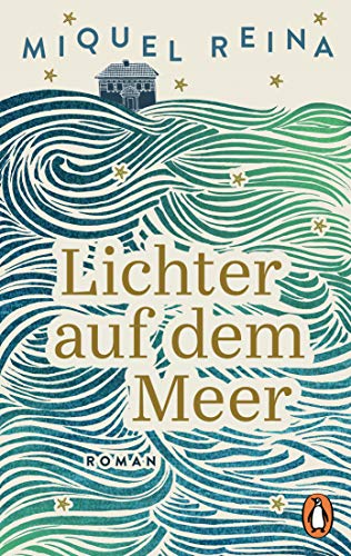 Lichter auf dem Meer: Roman