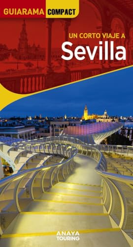 Sevilla (GUIARAMA COMPACT - España) von Anaya Touring