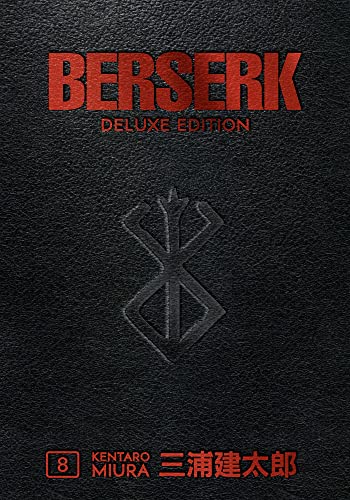 Berserk Deluxe Volume 8: Collects Berserk volumes 22-24 von Dark Horse Manga