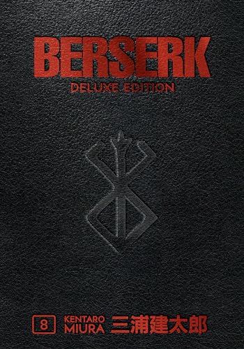 Berserk Deluxe Volume 8: Collects Berserk volumes 22-24 von Dark Horse Manga