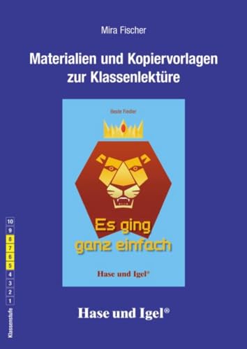 Begleitmaterial: Es ging ganz einfach: Klassenstufe 5-8 von Hase und Igel Verlag GmbH