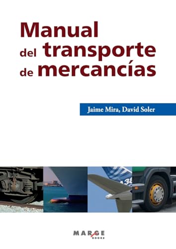 Manual del transporte de mercancías (Gestión del transporte, Band 0) von ICG Marge, SL