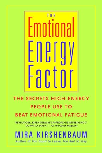The Emotional Energy Factor: The Secrets High-Energy People Use to Beat Emotional Fatigue von Delta