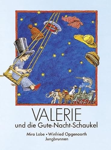 Valerie und die Gute-Nacht-Schaukel von Jungbrunnen Verlag