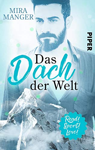 Das Dach der Welt (Read! Sport! Love!): Sports Romance