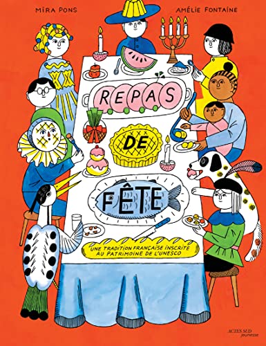 Repas de fête: Une tradition française inscrite au patrimoine de l'UNESCO