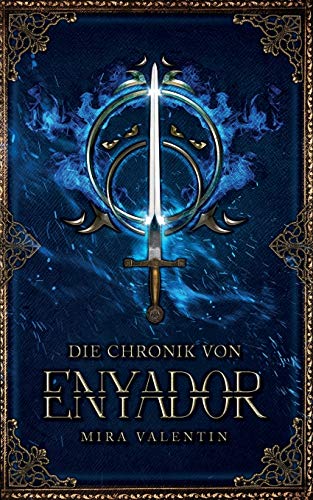 Die Chronik von Enyador (Enyador-Saga)