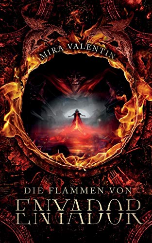 Die Flammen von Enyador (Enyador-Saga, Band 3)