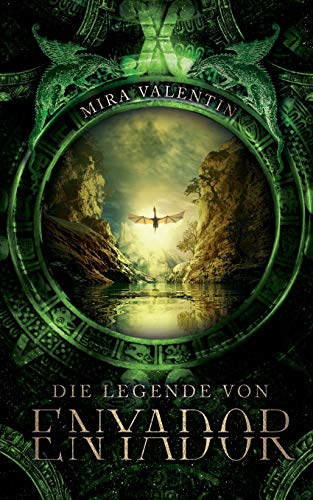 Die Legende von Enyador (Enyador-Saga, Band 1)