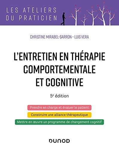 L'entretien en thérapie comportementale et cognitive - 5e éd. von DUNOD