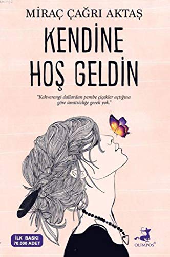 Kendine Hos Geldin: Kahverengi dallardan pembe çiçekler açtigina göre ümitsizlige gerek yok. Kendine Hos Geldin: Kahverengi dallardan pembe çiçekler açtigina göre ümitsizlige gerek yok.
