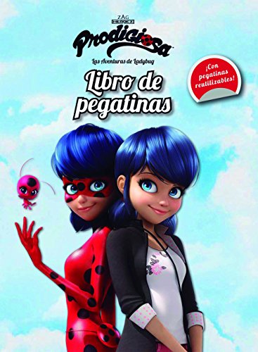 Prodigiosa. Las aventuras de Ladybug. Libro de pegatinas (Miraculous) von Planeta Junior
