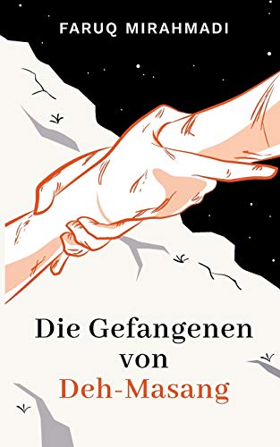 Die Gefangenen von Deh-Masang von TWENTYSIX