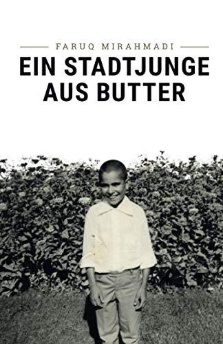 Ein Stadtjunge aus Butter von Independently published