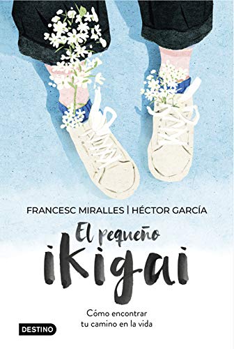 El pequeño ikigai: Cómo encontrar tu camino en la vida (Destino. Fuera de colección) von Destino Infantil & Juvenil
