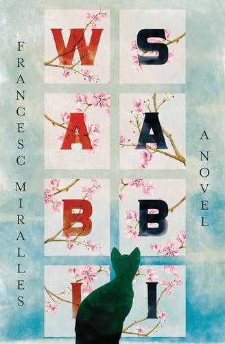 Wabi-Sabi: A Novel von Alma Books