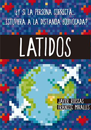 Latidos : ¿y si la persona correcta-- estuviera a la distancia equivocada? von SM