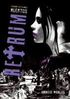Retrum : cuando estuvimos muertos (Luna roja, Band 1) von laGalera