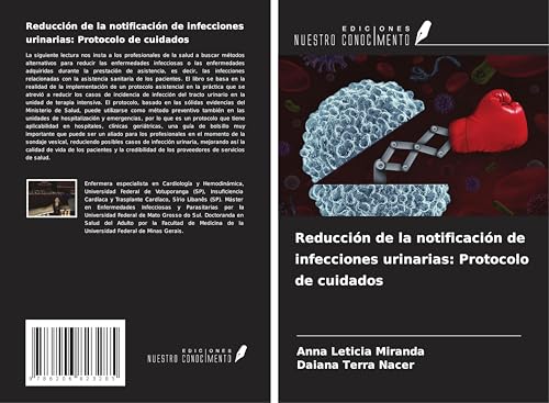Reducción de la notificación de infecciones urinarias: Protocolo de cuidados von Ediciones Nuestro Conocimiento