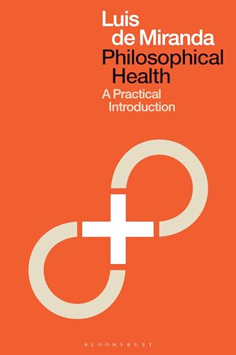 Philosophical Health: A Practical Introduction