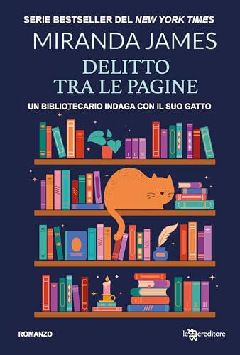 Delitto tra le pagine. Il gatto tra gli scaffali (Vol. 1) (Narrativa)