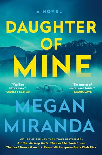 Daughter of Mine: A Novel von S&S/ Marysue Rucci Books