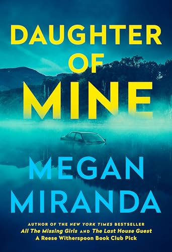 Daughter of Mine: the spine-tingling small town psychological thriller, from the author of THE LAST HOUSE GUEST von Quercus