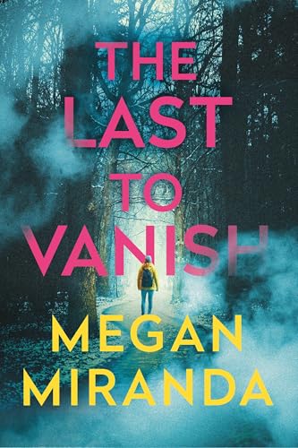 The Last to Vanish