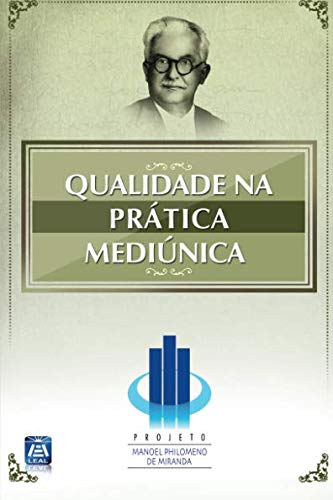 Qualidade na Pratica Mediúnica