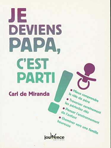 Je Deviens Papa C'Est Parti !