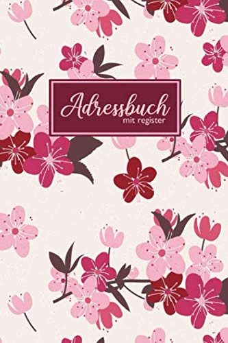 Adressbuch mit Register: Telefonbuch zum Eintragen | Kontaktbuch alle Freunde und Bekannten | Adressbuch & Telefonbuch für Adressverwaltung Adressbuch mit Register: Telefonbuch zum Eintragen | Kontaktbuch alle Freunde und Bekannten | Adressbuch & Telefonbuch für Adressverwaltung