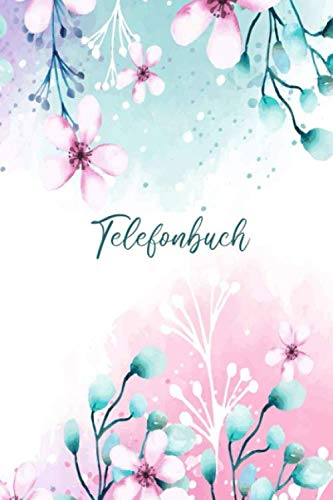 Telefonbuch: Kontaktbuch mit Register a5 | Adressbuch & Telefonbuch mit Alle Kontakte | Buch für Alle Kontakte | 109 Seiten alphabetisch geordnet