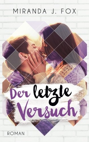 Der letzte Versuch Der letzte Versuch von CreateSpace Independent Publishing Platform