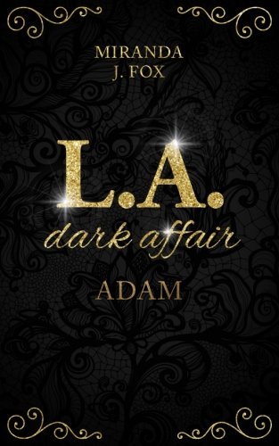 L.A. Dark Affair von CreateSpace Independent Publishing Platform