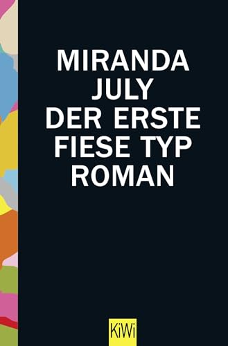 Der erste fiese Typ: Roman