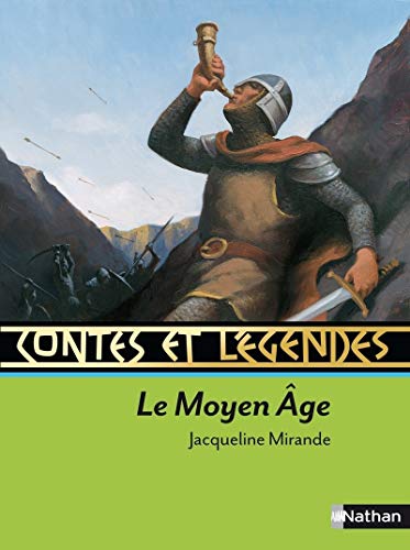Contes et legendes: Le Moyen Age von NATHAN