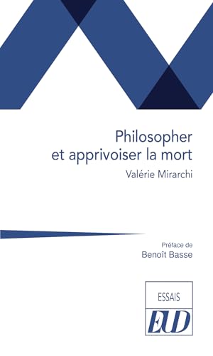 Philosopher et apprivoiser la mort von PU DIJON