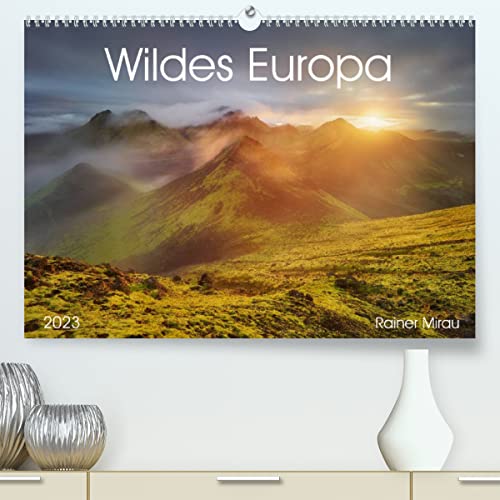 Wildes Europa 2023 (Premium, hochwertiger DIN A2 Wandkalender 2023, Kunstdruck in Hochglanz): Unberührte Naturlandschaften in Europa. (Monatskalender, 14 Seiten ) (CALVENDO Orte)