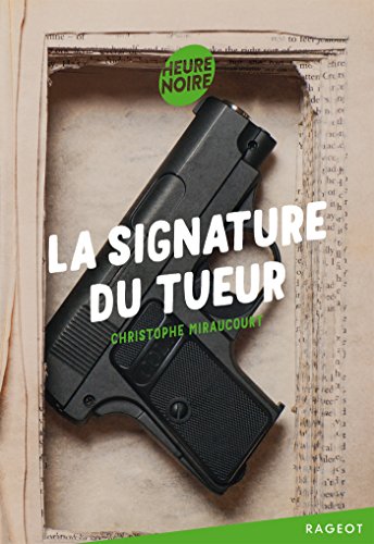 La signature du tueur von RAGEOT