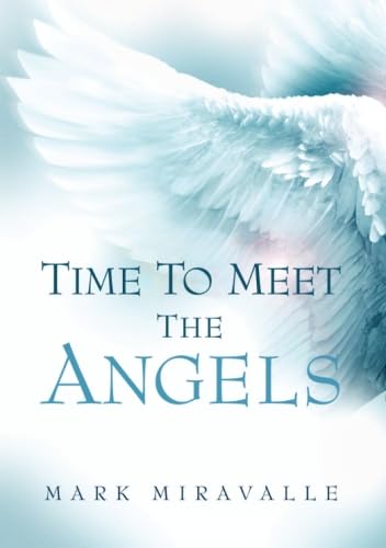 Time to Meet the Angels