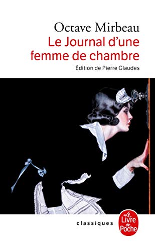 Le journal d'une femme de chambre Le journal d'une femme de chambre
