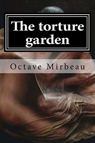 The torture garden