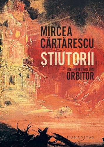 Stiutorii. Trei Povestiri Din Orbitor