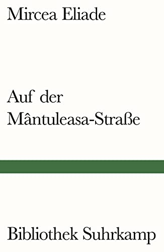 Auf der Mântuleasa-Straße (Bibliothek Suhrkamp) von Suhrkamp Verlag AG